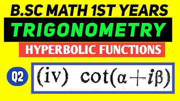 Bsc Math Part 1 | Trigonometry |Ch-5 | Hyperbolic Functions | Q.no. - 2(iv) | Das Gupta #mathchat
