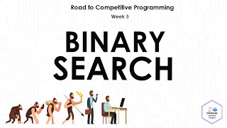 [Week 5] - Binary Search - Road to CP