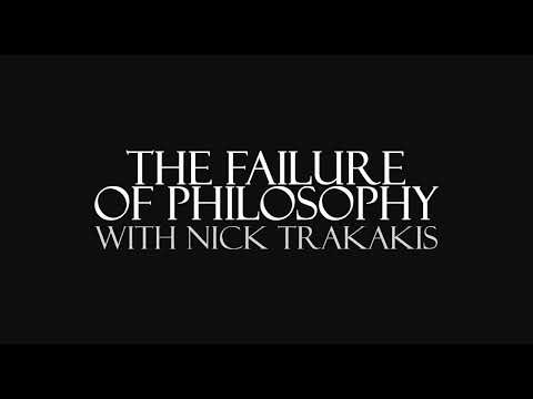 The Failure of Philosophy with Nick Trakakis