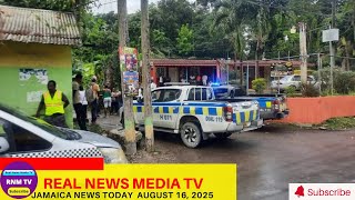 Jamaica News Today August 16, 2025 Real News Media Tv