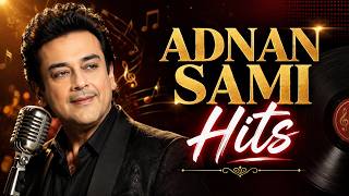 Live: Adnan Sami Hit Songs | Hindi Pop Songs