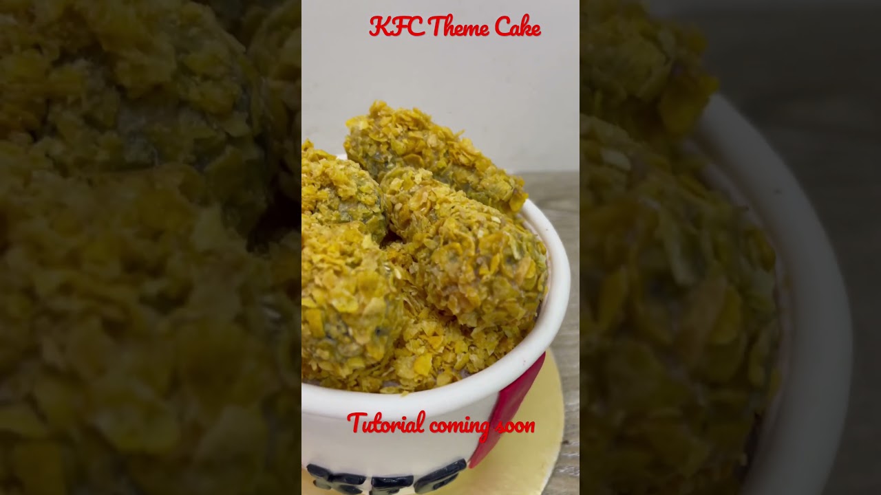 KFC Theme Cake | Fatema’s Dream Bakery | 