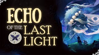 Echo of the Last Light | Release Trailer