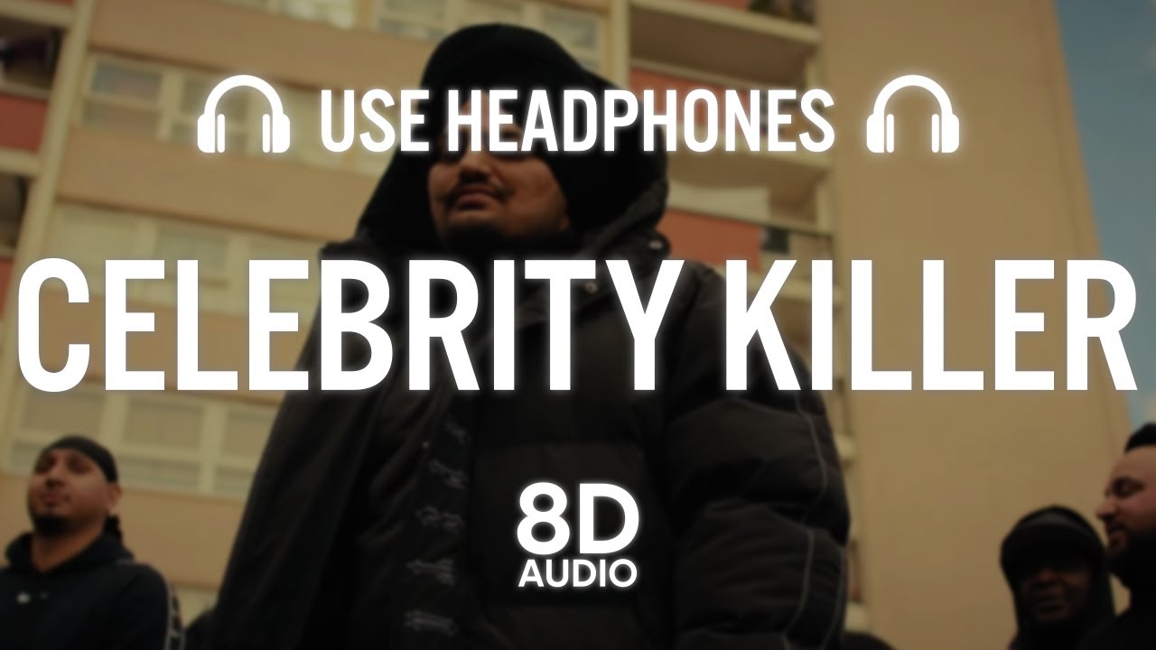 Download Celebrity Killer (8D AUDIO) | Sidhu Moose Wala | Tion Wayne | Raf-Saperra | Moosetape MP3