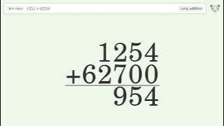Long Addition Problem 1254 62700: Step-by-Step Video Solution | Tiger Algebra