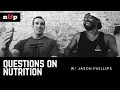 Questions on Nutrition w/ Jason Phillips - Nuggets & Pearls