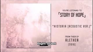 「Story of Hope」- Historia (Acoustic ver.) [6/6]