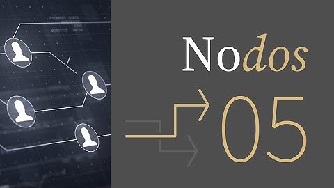 05. 🪢 ¿Qué es un NODO? ¿Porqué es tan importante en la tecnología Blockchain? ¿Cuantos tipos hay?