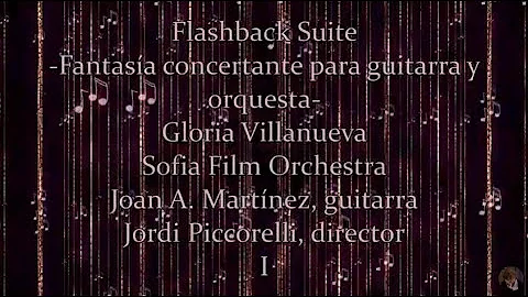 "Flashback Suite I" -Fantasa concertante para guit...