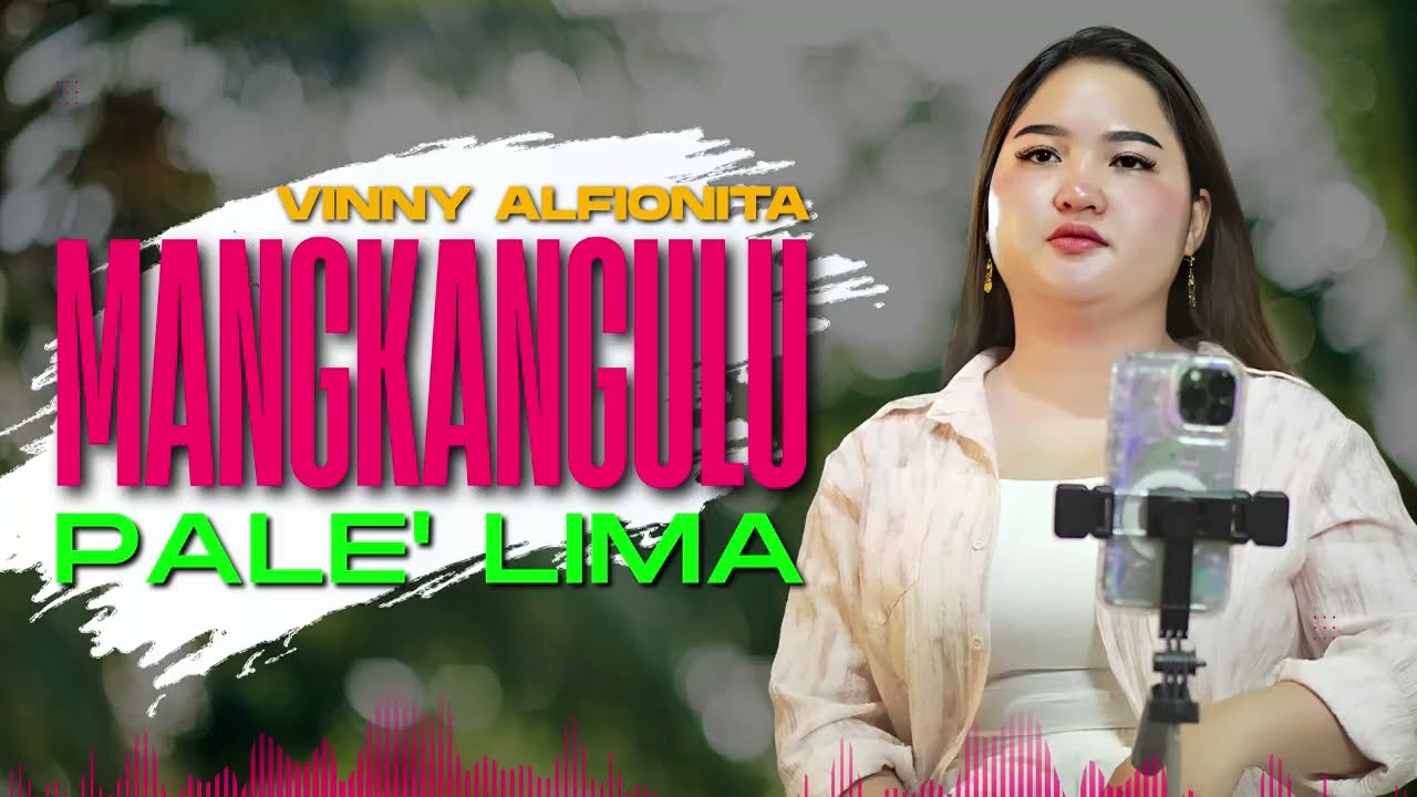 Lagu Bugis viral 2025 terbaru [ MANGKANGULU PALE LIMA - Vinny Alfionita ]  Hits Bugis Masa Kini
