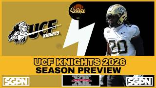 UCF GOLDEN KNIGHTS 2026 PREVIEW | THE COLLEGE FOOTBALL EXPERIENCE