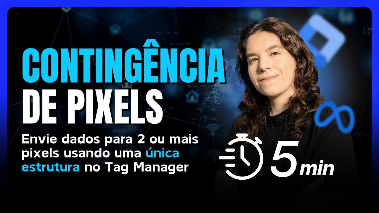 CONTINGÊNCIA de Pixels no Facebook Ads com GTM | Passo a Passo Rápido (2025)
