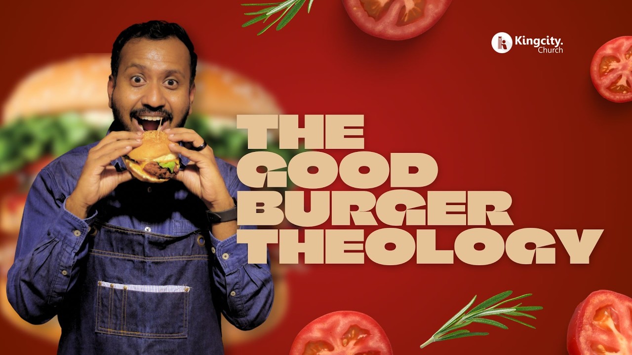 The Good Burger Theology - Imago Dei | Ps. Sam Ellis