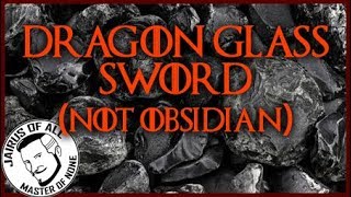 Real Dragon Glass Sword from Game Of Thrones - Build Part 1