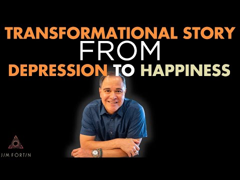 The Jim Fortin Podcast - E40 - Transformational Story From Depression To Happiness