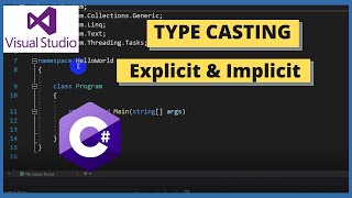 C# Bangla Tutorial 4 : TYPE CASTING IN BANGLA | C# ON VISUAL STUDIO
