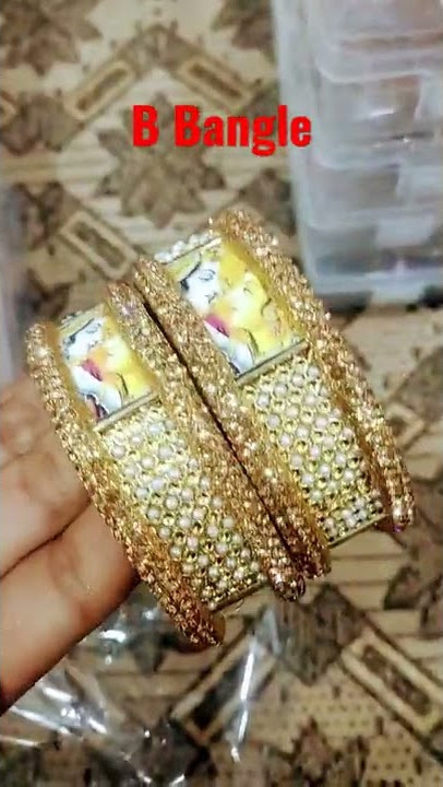 B Bangle ki best chudiya,