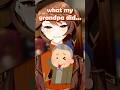 Grandpa Lore