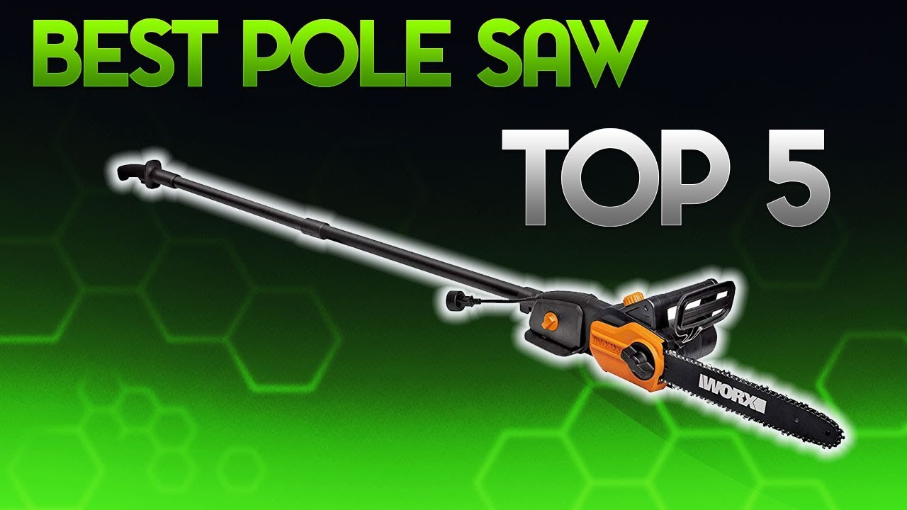 Pole Saw Reviews