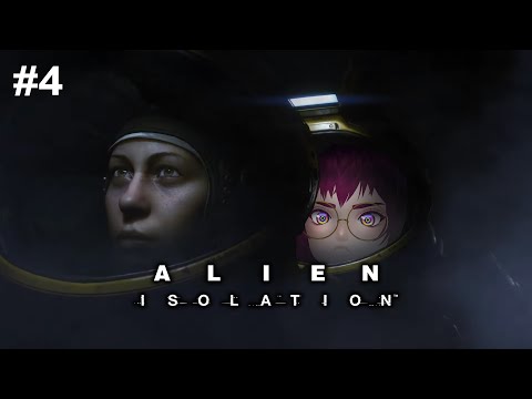 🍑 Vtuber - Alien Isolation - The flamethrower does not instill comfort in me - 🍑