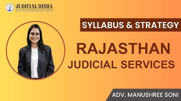 Rajasthan Judicial Services Exam 2024 | Detailed updated syllabus and strategy .