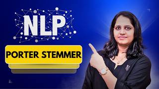 Porter Stemmer in NLP : How It Actually Works m-Measure, Vowels, CVC Pattern | Learn Now!