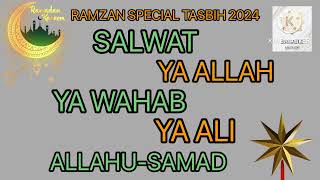 RAMZAN SPECIAL | TASBIH 2024 | SALWAT | YA ALLAH YA WAHAB YA ALI ALLAHUSAMAD  રમઝાન સ્પેશિયલ ૨૦૨૪ 🌹🌹