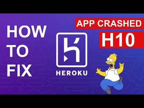 Causes of Heroku H10-App Crashed Error And How To Solve Them |  Top 3 error newbies always have