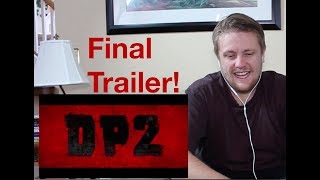 Deadpool 2 Final Trailer Reaction