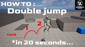 UE5 How to Double jump in 20 seconds