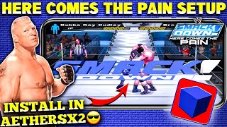 {2024}🔥SmackDown Here Comes The Pain - Aethersx2 Emulator Setup | Here Comes The Pain Setup PS2 screenshot 1