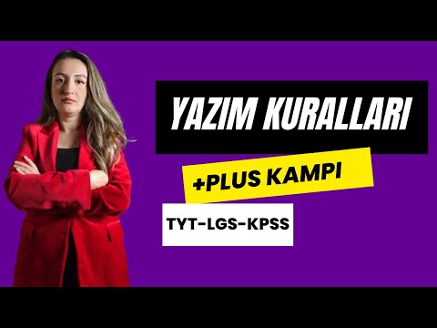 YAZIM KURALLARI / +PLUS KAMPI /  2023 TYT-LGS-KPSS