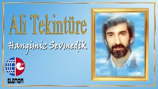 Ali Tekintüre - Senden Vazgeçmem