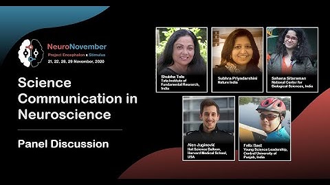 Science Communication in Neuroscience (Panel Discussion)- NeuroNovember Convention 2020