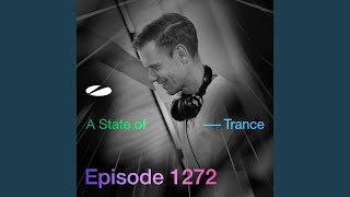When I Join My Lips To Yours (ASOT 1272)