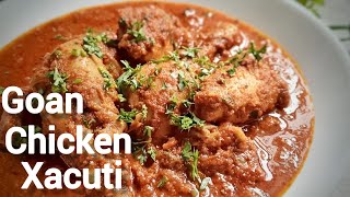 Chicken Xacuti Curry Recipe