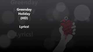 Green Day-Holiday Lyrics [HQ] 1080p