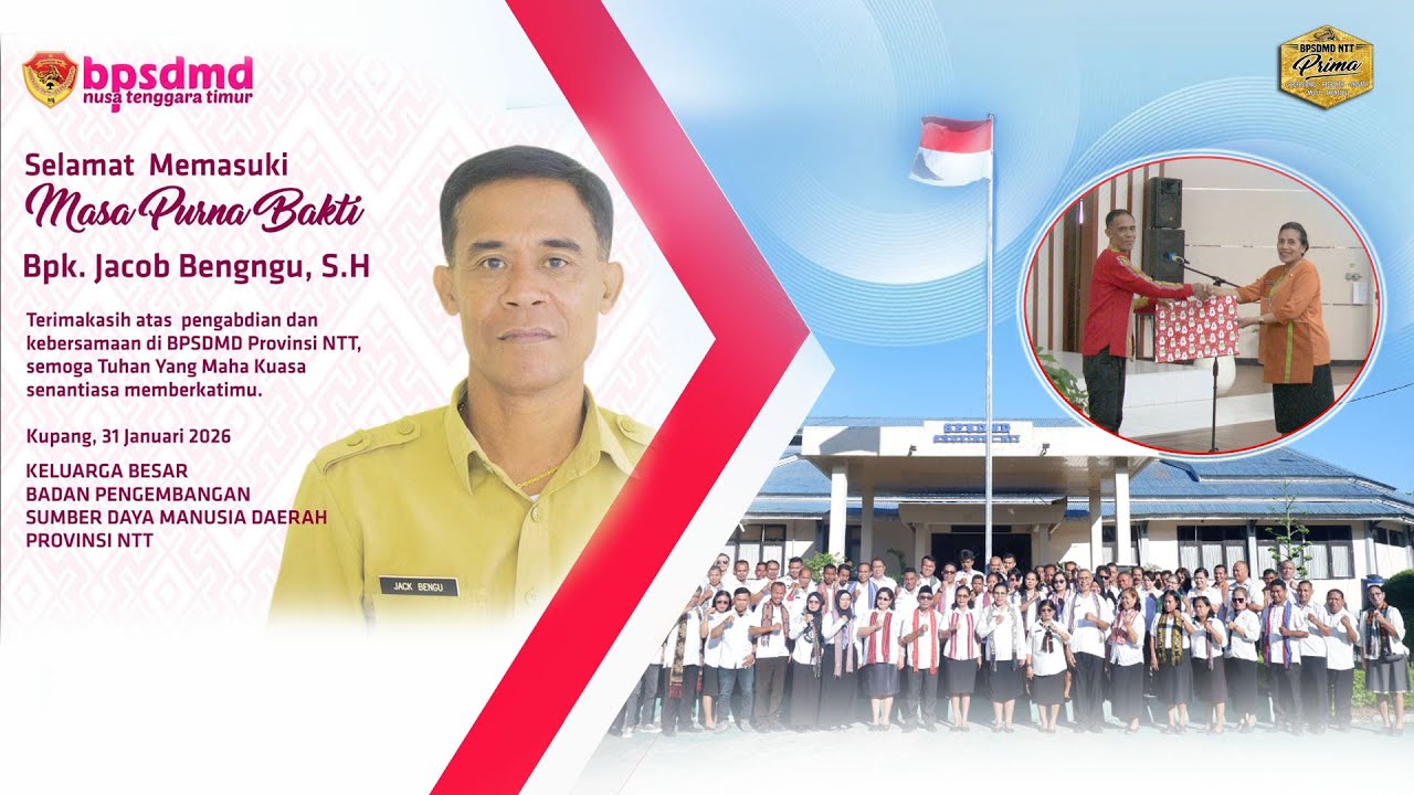 Pelepasan ASN BPSDMD NTT Purna Bakti Bapak Jacob Bengngu, SH