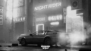 Masked Wolf - Night Rider