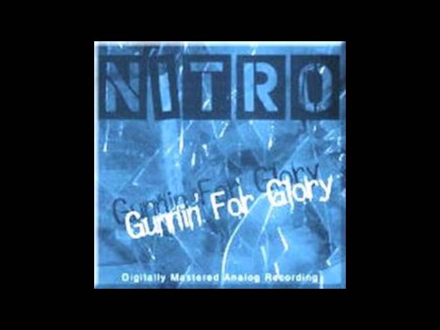 Nitro - Gunning For Glory