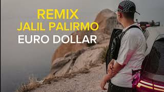 Djalil Palermo - Euro Dollar (REMIX)