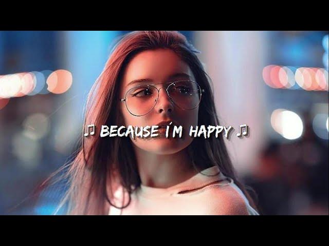 Happy - Pharrell Williams ( Slowed +reverb ) Lyrics Happy - Pharrell Williams ( Slowed +reverb ) Lyrics