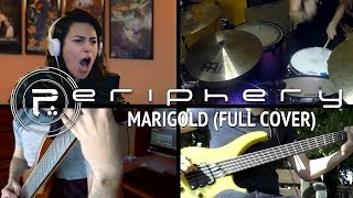 PERIPHERY – Marigold (Cover by Lauren Babic, Werner Erkelens, Michael Avery, &amp; Thomas Diognardi)