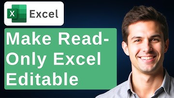 How To Convert A Read-Only Excel File To An Editable File: Microsoft Excel Tips [2025 Guide]