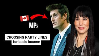 Canadian MPs Crossing Party Lines for Basic Income
