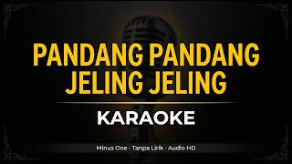 Pandang Pandang Jeling Jeling Karaoke HD 🎤 | Minus One Jernih
