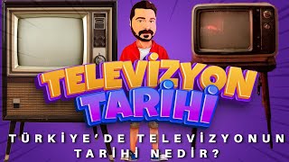 Türkiyede Televizyon Tarihi Nedir? Ilk Televizyon Kanalı Hangisi