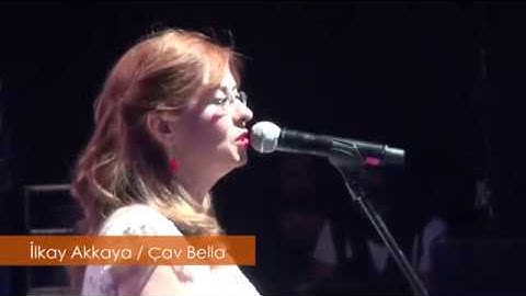 Thumbnail of İlkay Akkaya - Çav Bella (Bella Ciao)