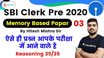 11:00 AM - SBI Clerk 2020 | Reasoning by Hitesh Sir | Memory Based Paper