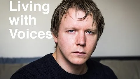 Hearing Voices Documentary: Living with Voices